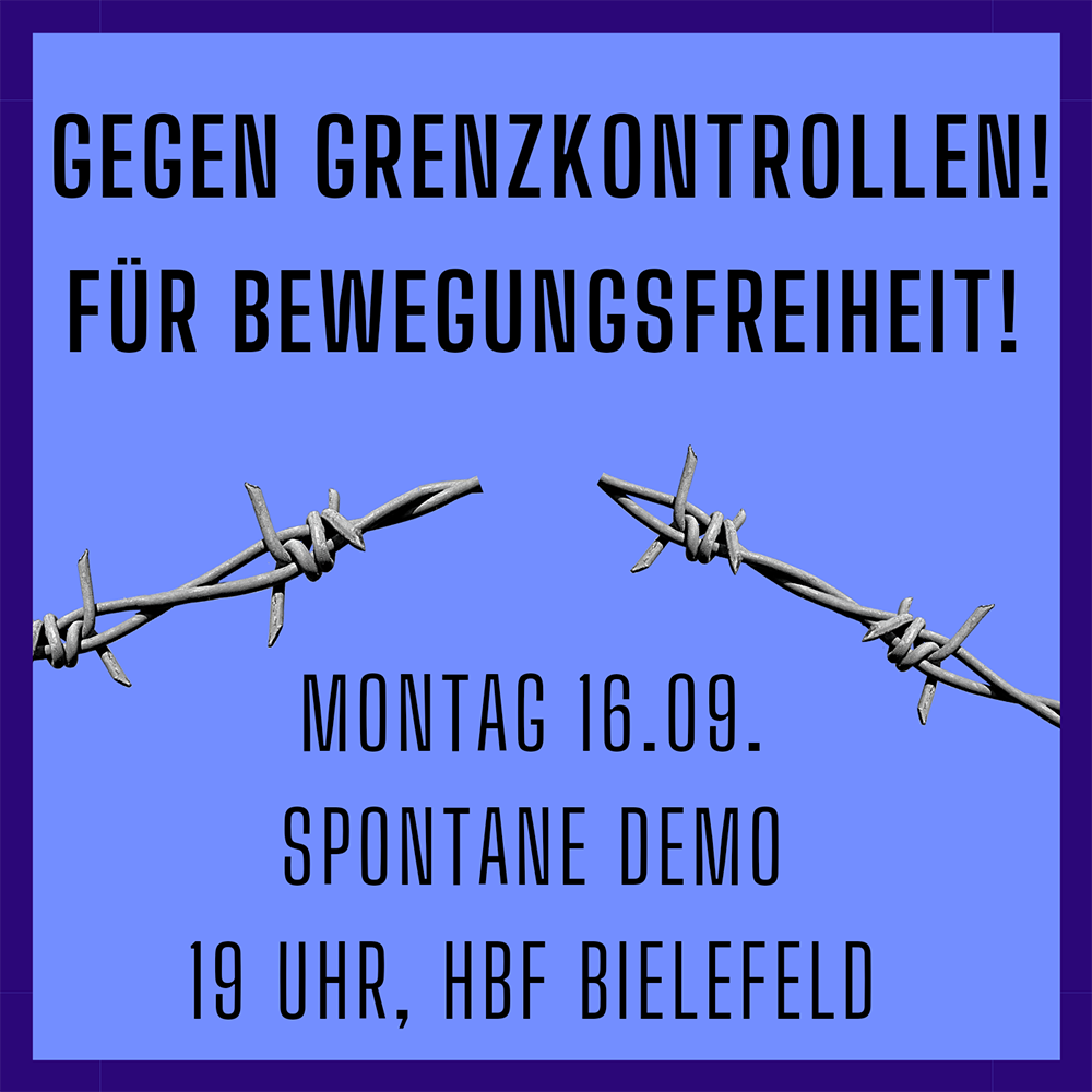 ✊Gegen Grenzkontrollen - für Bewegungsfreiheit✊